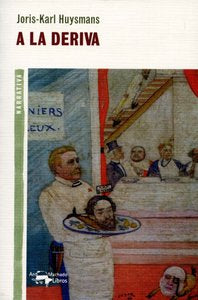 A la deriva, de Huysmans, Joris-Karl | portada del libro