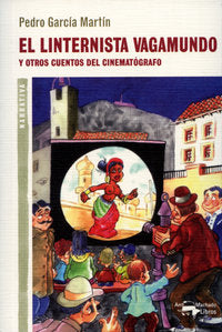 El linternista vagamundo, de García Martín, Pedro | portada del libro