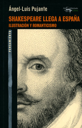 Shakespeare llega a España, de Pujante, Ángel-Luis | portada del libro