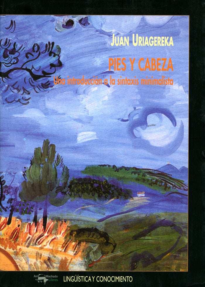 Pies y cabeza, de Uriagereka, Juan | portada del libro