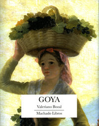 Goya, de Bozal, Valeriano | portada del libro
