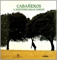 CABAÑEROS. UN BOSQUE MEDITERRANEO | portada del libro
