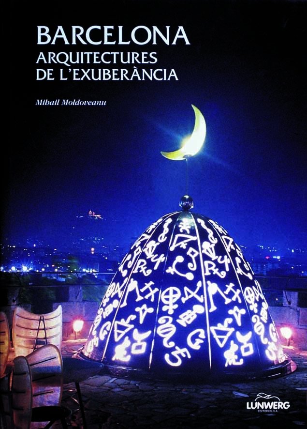 Barcelona. Arquitectures de l'exhuberancia, de Moldoveanu | portada del libro