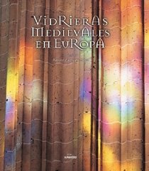 Vidrieras medievales en Europa, de AA. VV. | portada del libro