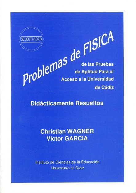 PROBLEMAS DE FISICA, de WAGNER, CHRISTIAN | portada del libro