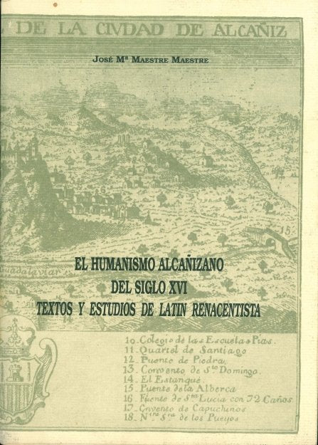 Humanismo alcañizano del siglo XVI, el, de MAESTRE MAESTRE, JOSE Mª. | portada del libro