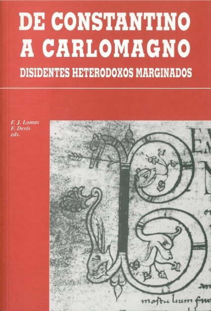 De Constantino a Carlomagno, de DEVIS, F. Y LOMAS, F.J. (EDS.) | portada del libro
