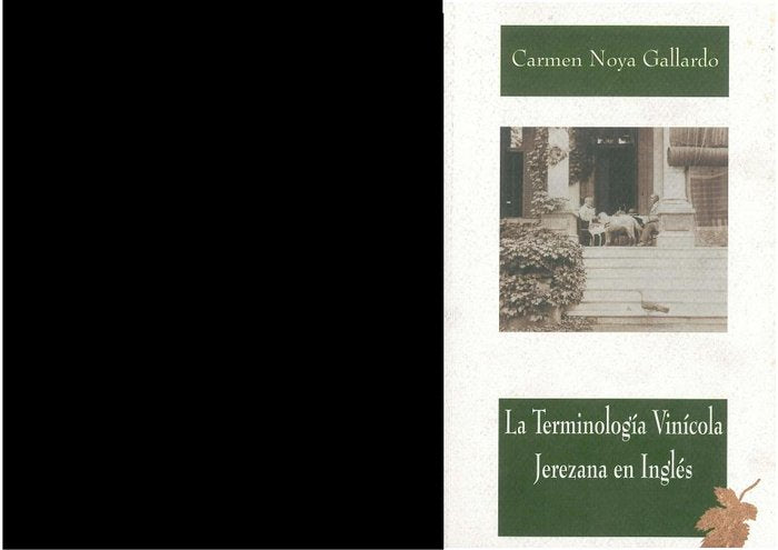 Terminolog¡a vin¡cola jerezana en inglés, la, de NOYA GALLARDO, Mª. DEL CARMEN | portada del libro