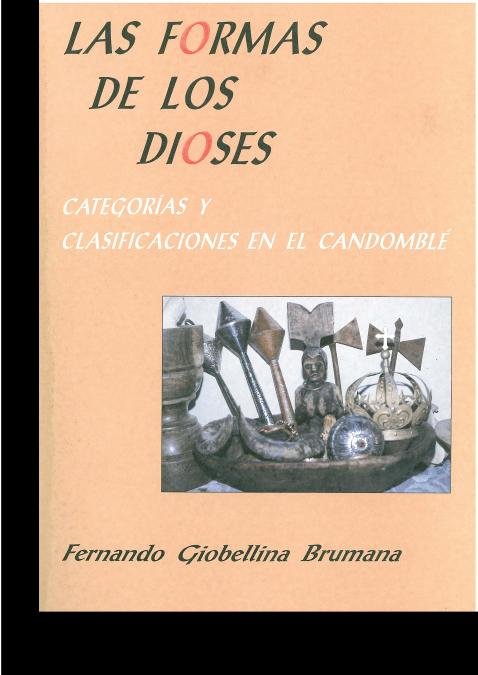 Formas de los dioses,las, de GIOBELLINA BRUMANA, FERNANDO | portada del libro