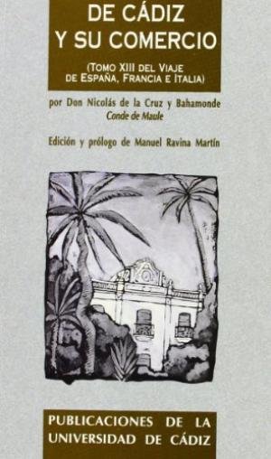 De Cádiz y su comercio, de CRUZ Y BAHAMONDE | portada del libro