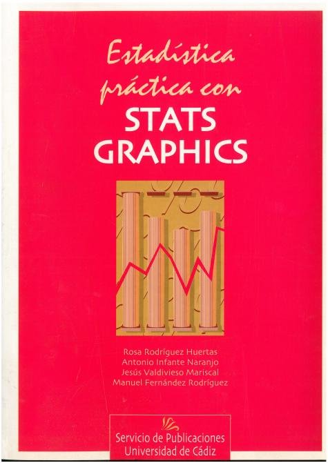 Estad¡stica práctica con StatGraphic, de RODRIGUEZ NARANJO, ROSA | portada del libro