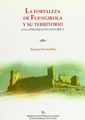 La fortaleza de Fuengirola, de FRESNADILLO GARCIA | portada del libro