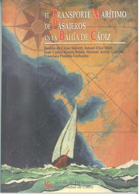 TRANSPORTE MARITIMO DE PASAJEROS EN LA BAHIA DE CADIZ, EL | portada del libro