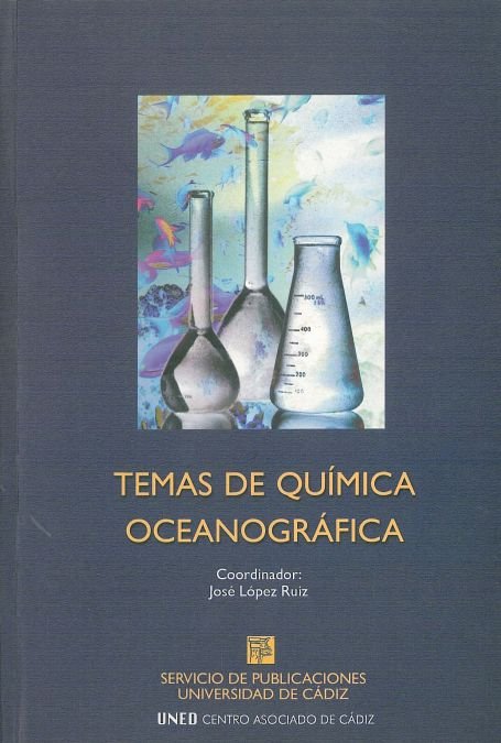TEMAS DE QUIMICA OCEANOGRAFICA, de LOPEZ RUIZ | portada del libro