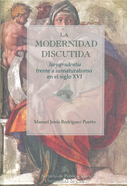 MODERNIDAD DISCUTIDA, LA, de RODRIGUEZ PUERTO, MANUEL JESUS | portada del libro