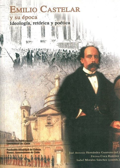 EMILIO CASTELAR Y SU EPOCA., de AA.VV. | portada del libro