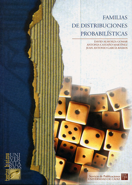 FAMILIA DE DISTRIBUCIONES PROBABILISTICAS, de ALMORZA GOMAR | portada del libro