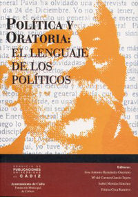 Pol¡tica y oratoria: el lenguaje de los pol¡ticos, de HERNANDEZ GUERRERO | portada del libro