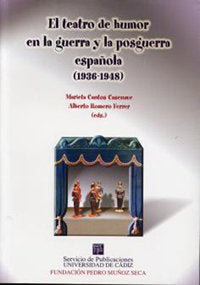 TEATRO DE HUMOR EN LA GUERRA Y LA POSGUERRA ESPAÑOLA (1936-1, de AA.VV. | portada del libro