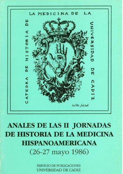 Anales de las II jornadas de Historia de la Medicina Hispanoamericana (26-27 Mayo 1986), de FERRER, DIEGO | portada del libro