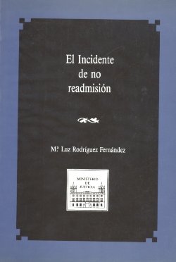El incidente de no readmisión, de Rodríguez Fernández, M. Luz | portada del libro