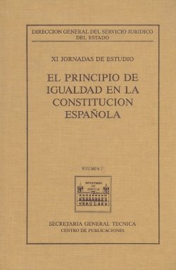 11 JORNADAS ESTUDIO PRINCIPIO IGUALDAD CONSTITUCION ESPAÑOL, de MINISTERIO DE JUSTICIA | portada del libro