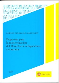 Propuesta para la modernización del derecho de obligaciones y contratos, de Ministerio de Justicia | portada del libro
