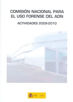COMISION NACIONAL PARA EL USO FORENSE DEL ADN, de MINISTERIO DE JUSTICIA | portada del libro