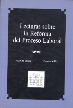 Lecturas sobre la reforma del proceso laboral, de VALDES DAL-RE, FERNANDO MARIANO | portada del libro