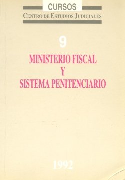 Ministerio fiscal y sistema penitenciario, de MINISTERIO DE JUSTICIA | portada del libro