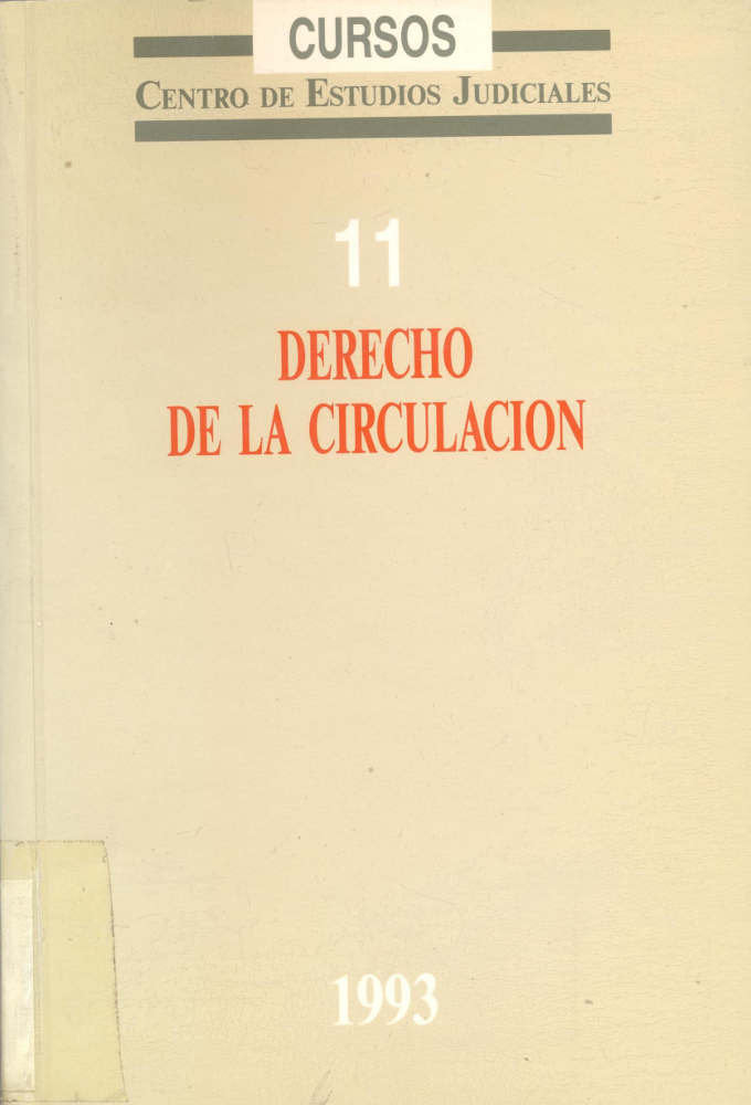 DERECHO DE LA CIRCULACION: ASPECTOS CIVILES Y PENALES, de MINISTERIO DE JUSTICIA | portada del libro