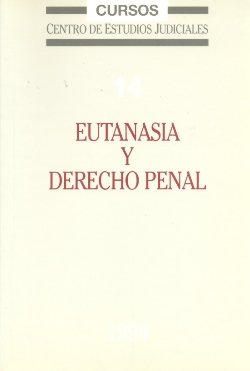 Eutanasia y derecho penal, de Muñagorri Laguía, Ignacio | portada del libro