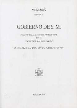 MEMORIA DE LA FISCALIA GENERAL DE ESTADO 2004, de MINISTERIO DE JUSTICIA | portada del libro