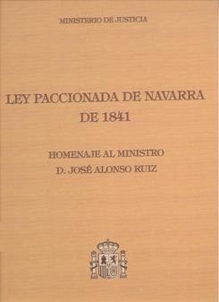 Ley paccionada de navarra de 1841, de Ministerio de Justicia | portada del libro