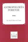 ANTROPOLOGIA FORENSE, de JOSE M. REVERTE COMA | portada del libro