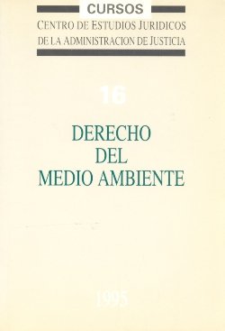 Derecho del medio ambiente, de MINISTERIO DE JUSTICIA | portada del libro