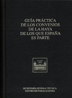 Guía práctica de los convenios de la haya de los que españa es parte, de Borras, Alegría | portada del libro