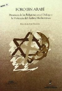FORO IBN ARABI PRESENCIA RELIGIONES DIALOGOS, de MONLEON | portada del libro