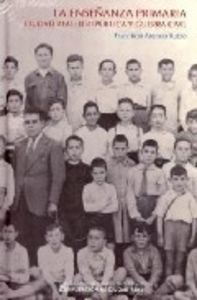 ENSEÑANZA PRIMARIA EN LA II REPUBLICA, LA, de ASENSIO RUBIO | portada del libro