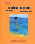NIÑO DEL DESIERTO,EL, de ANGEL LUIS MORAGA | portada del libro
