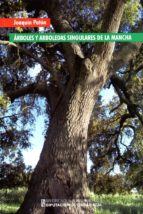 Árboles y arboledas singulares de La Mancha, de J. PATON | portada del libro