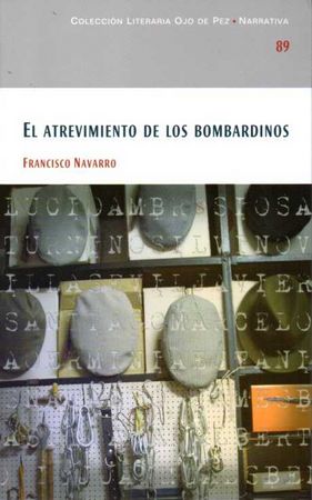 El atrevimiento de los bombardinos, de Navarro Navarro | portada del libro