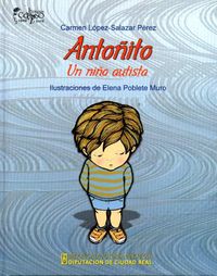 Antoñito. Un niño autista, de LOPEZ SALAZAR,CARMEN | portada del libro
