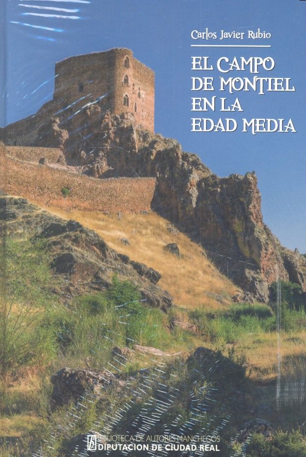 CAMPO DE MONTIEL EN LA EDAD MEDIA,LA, de RUBIO | portada del libro