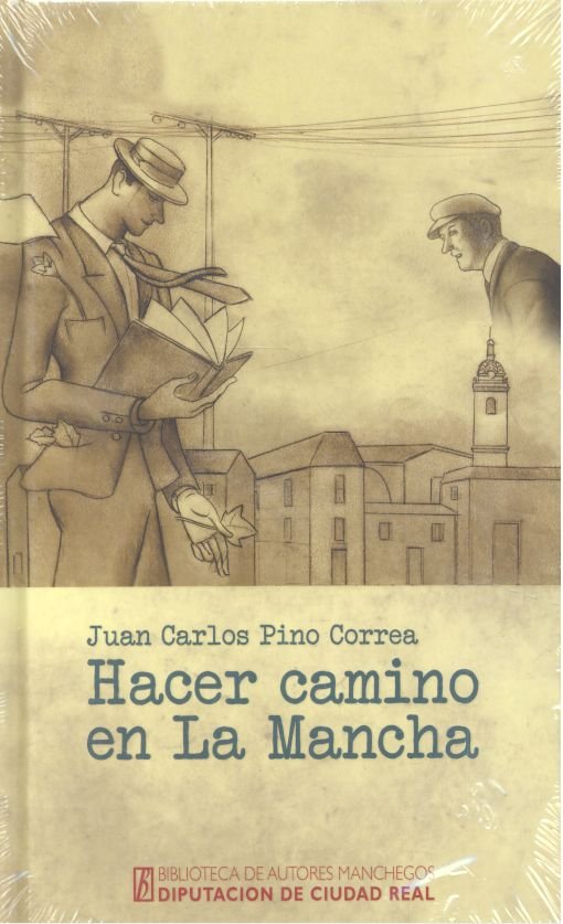 Hacer camino en La Mancha., de Pino Correa | portada del libro