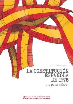 LA CONSTITUCION ESPAÑOLA DE 1978 ... PARA NIÑOS, de SOBRINO PEREZ, JOSE LUIS | portada del libro