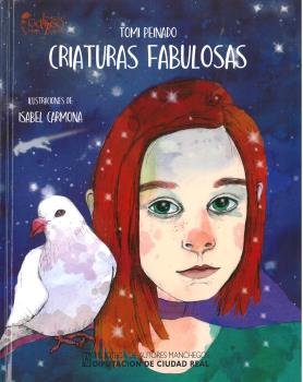 Criaturas fabulosas, de Peinado Serrano de la Cruz, Tomasa | portada del libro