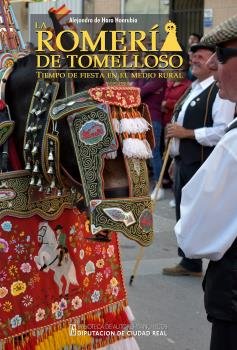 La Romería de Tomelloso, de Haro Honrubia, Alejandro de | portada del libro
