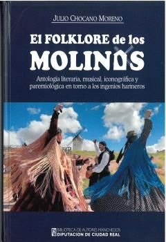 EL FOLKLORE DE LOS MOLINOS, de CHOCANO MORENO, JULIO | portada del libro