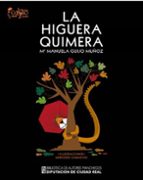 LA HIGUERA QUIMERA, de Mª MANUELA GUIJO MUÑOZ | portada del libro